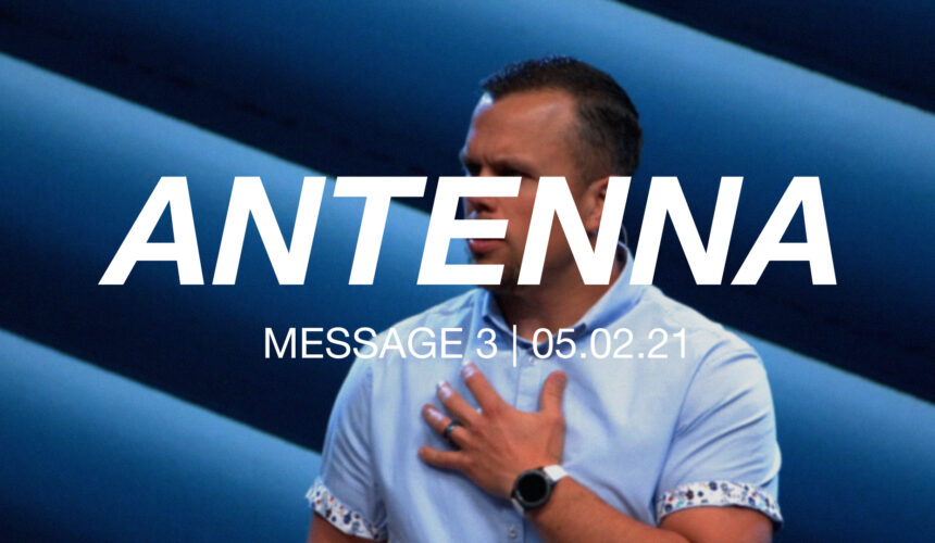 Antenna | Message 3