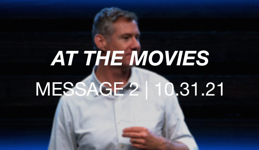 At the Movies | Message 2