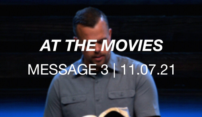 At the Movies | Message 3
