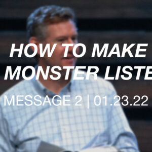How to Make a Monster Listen | Message 2