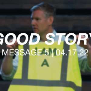 Good Story | Message 5