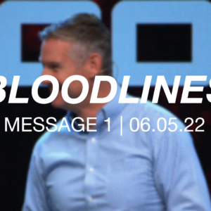 Bloodlines | Message 1