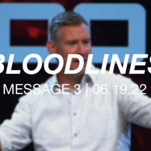 Bloodlines | Message 3