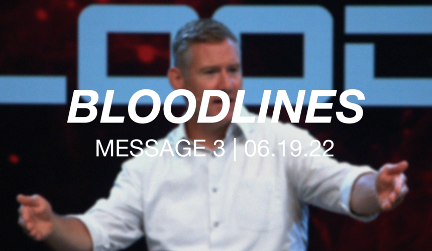 Bloodlines | Message 3