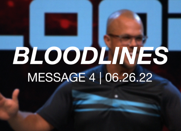 Bloodlines | Message 4