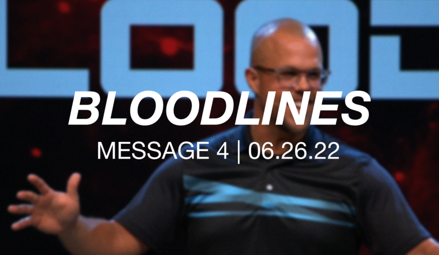 Bloodlines | Message 4