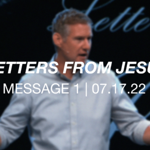 Letters from Jesus | Message 1
