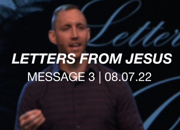 Letters from Jesus | Message 3