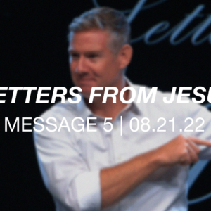 Letters from Jesus | Message 5