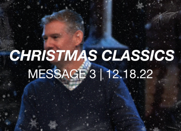 Christmas Classics | Message 3