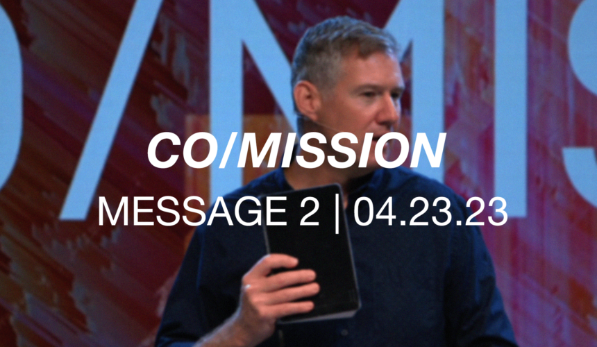 Co/Mission | Message 2
