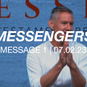 Messengers | Message 1