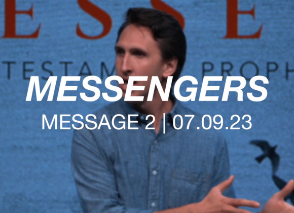 Messengers | Message 2